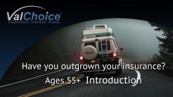 Cover image for the ValChoice video series addressing whether you have outgrown your insurance, ages 55+.